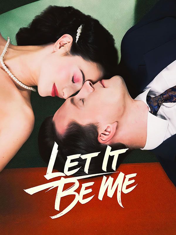 Let It Be Me Short Drama