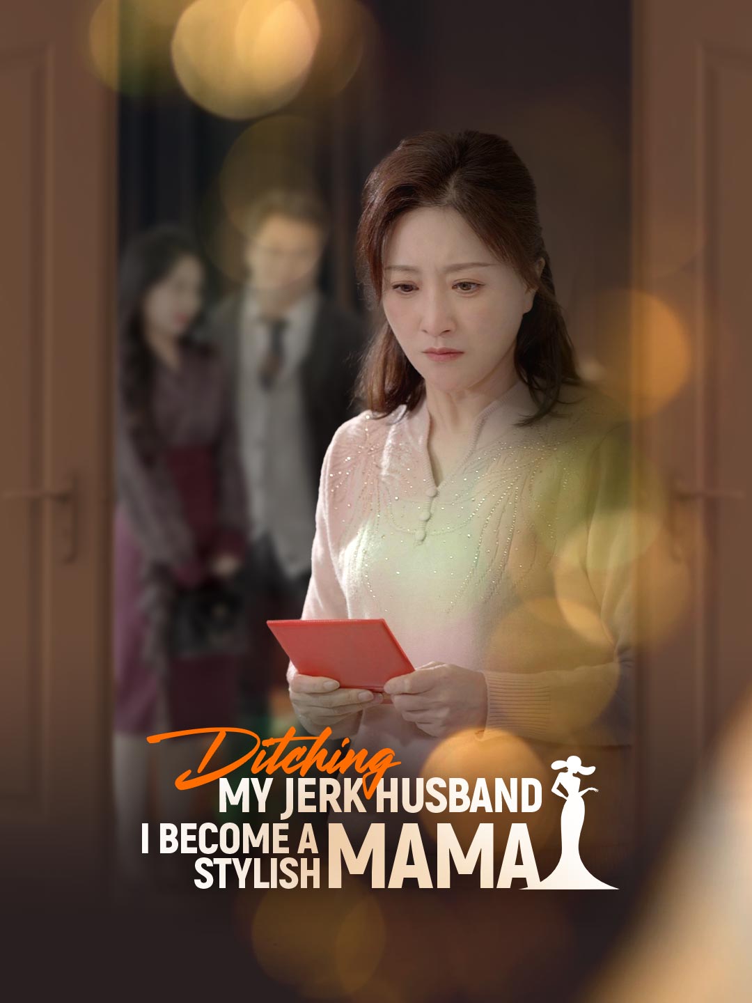 Ditching My Jerk Husband I Become a Stylish Mama Chinese Drama