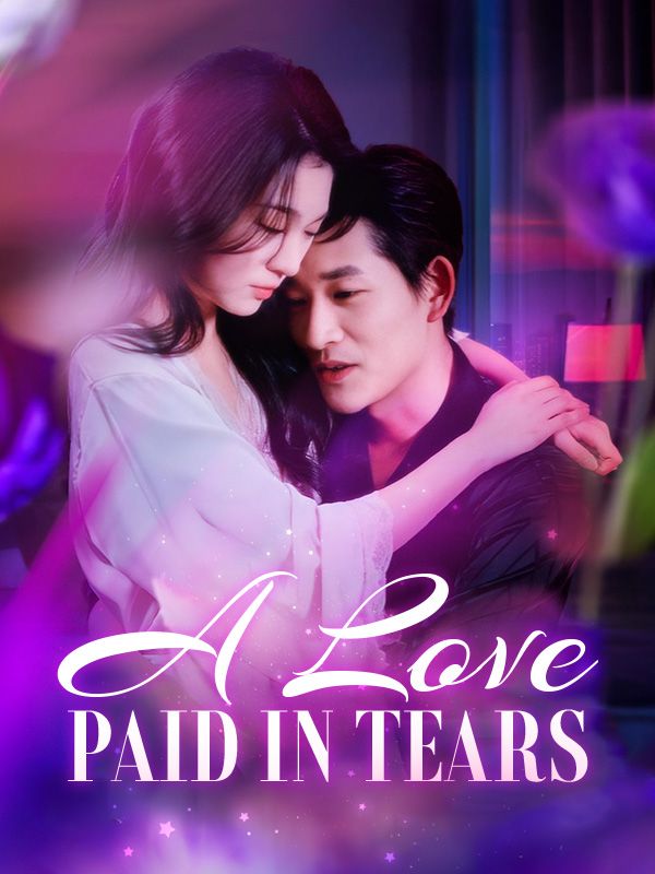 A Love Paid In Tears Chinese Drama