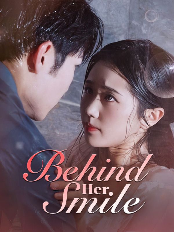 Behind Her Smile Chinese Drama